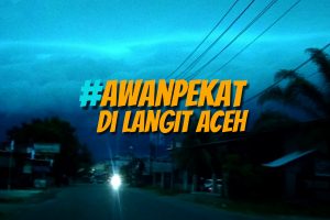 awan pekat awan aceh
