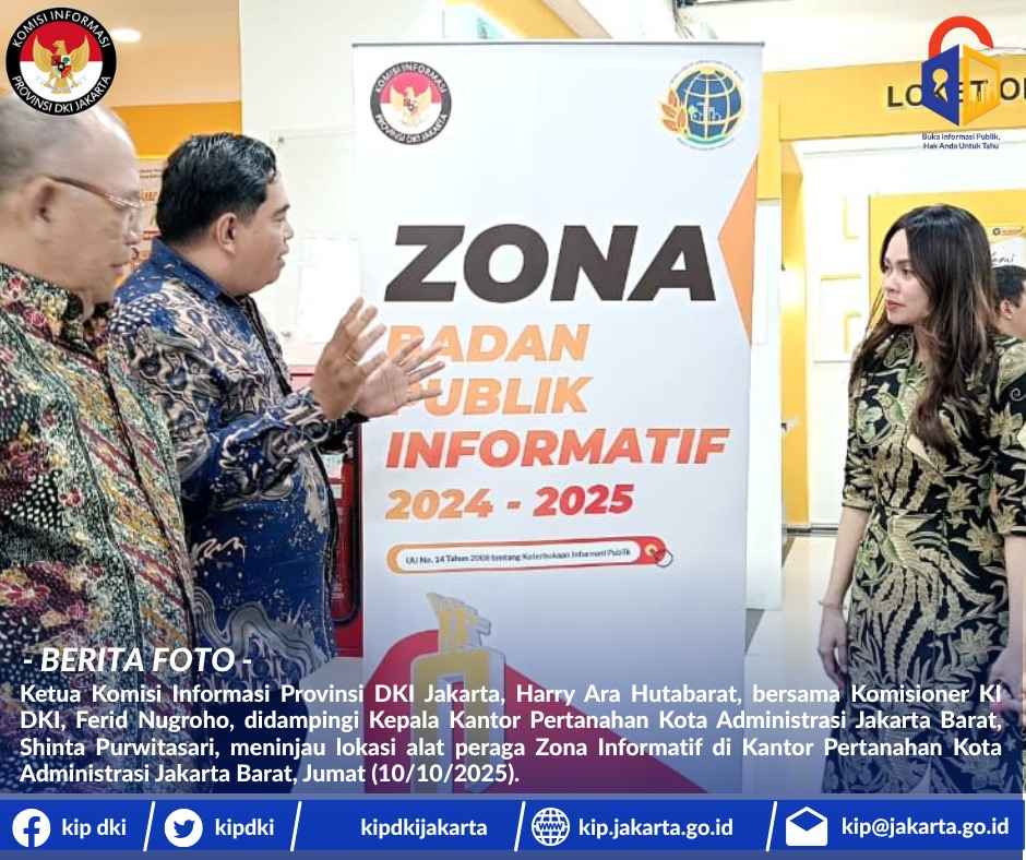 KI DKI Jakarta Tinjau Implementasi Zona Informatif di Kantor Pertanahan Kota Administrasi Jakarta Barat